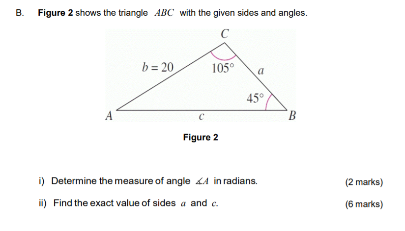 Solved B. Figure 2 Shows The Triangle ABC With The Given | Chegg.com