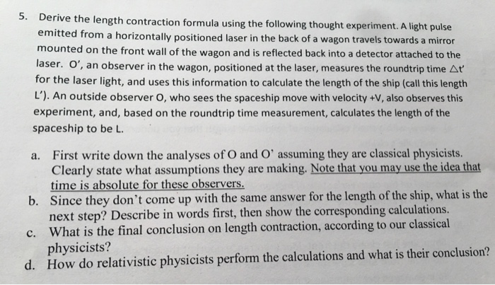 Solved Derive the length contraction formula using the | Chegg.com
