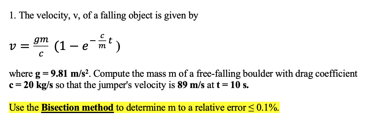 Solved - Use MATLAB, Please type the code here so I can copy | Chegg.com