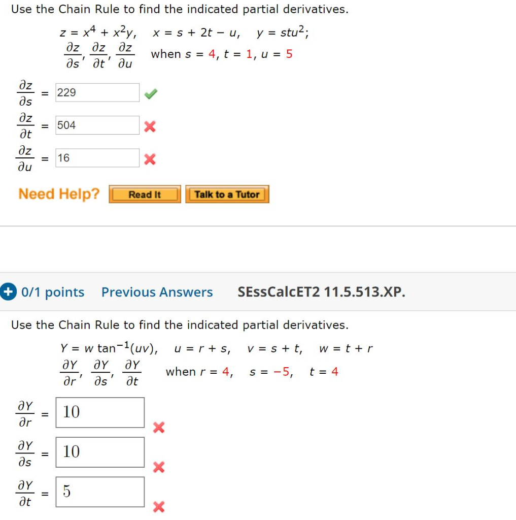 Solved Use The Chain Rule To Find The Indicated Partial