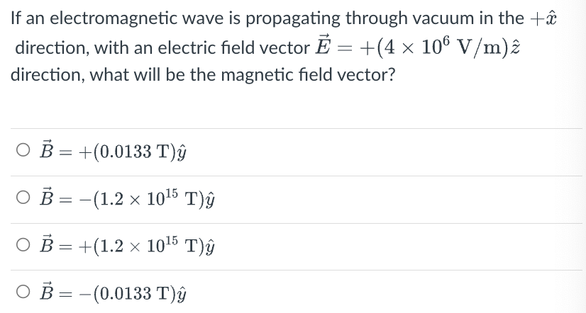 Solved If an electromagnetic wave is propagating through | Chegg.com