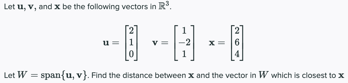 Solved Let u, v, and x be the following vectors in R3. -- I | Chegg.com
