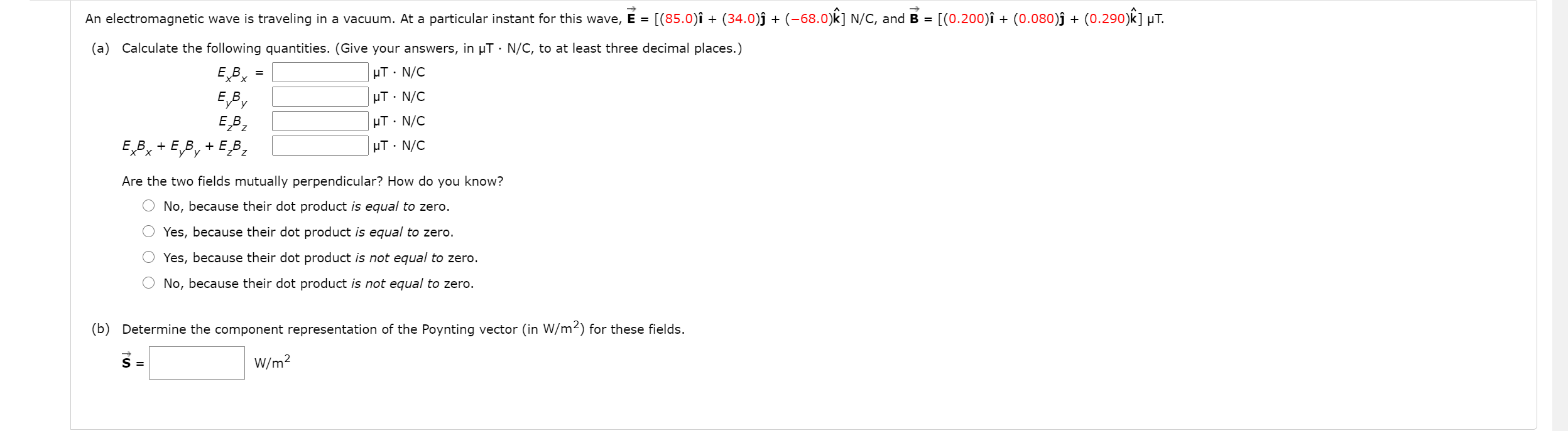 Solved An Electromagnetic Wave Is Traveling In A Vacuum Chegg Com