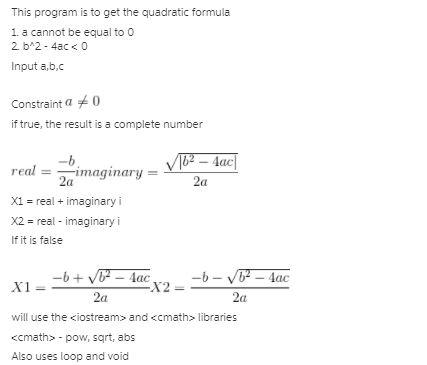 Solved This program is to get the quadratic formula 1. a | Chegg.com