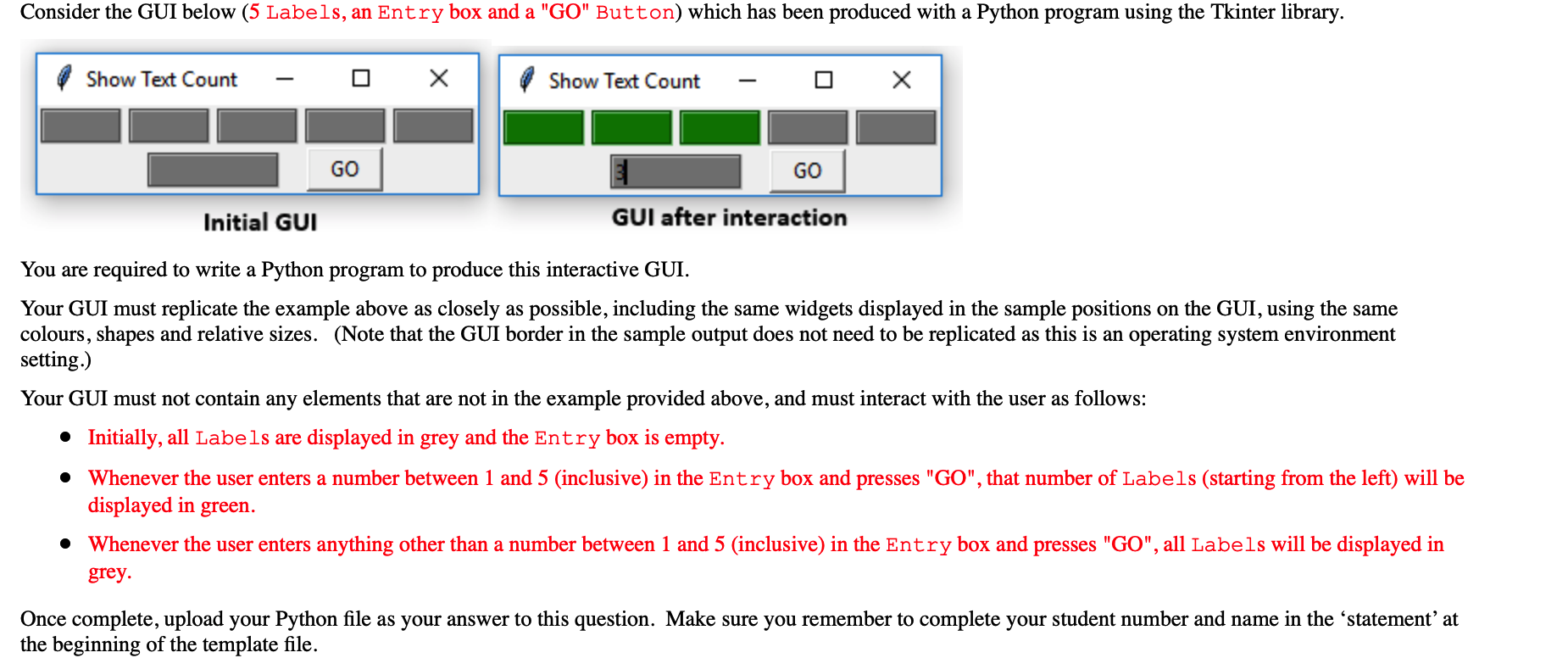 Solved Consider the GUI below (5 Labels, an Entry box and a | Chegg.com