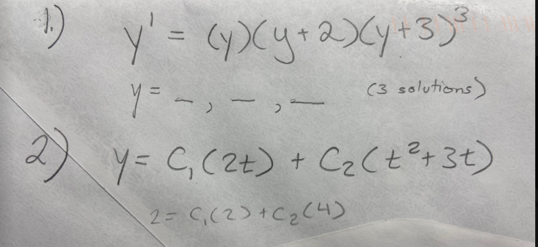 Solved y′=(y)(y+2)(y+3)3y=−,−1y=c1(2t)+c2(t2+3t)2=c1(2)+c2(4 | Chegg.com
