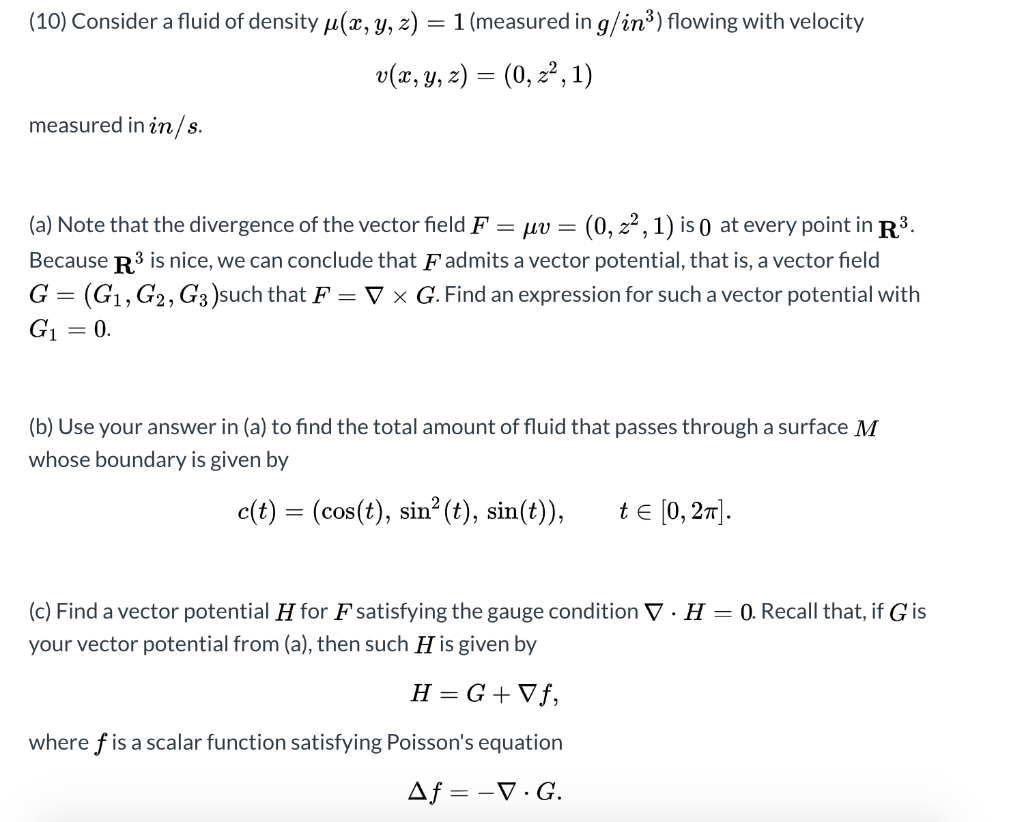 Solved 10 Consider A Fluid Of Density P X Y Z 1 Chegg Com