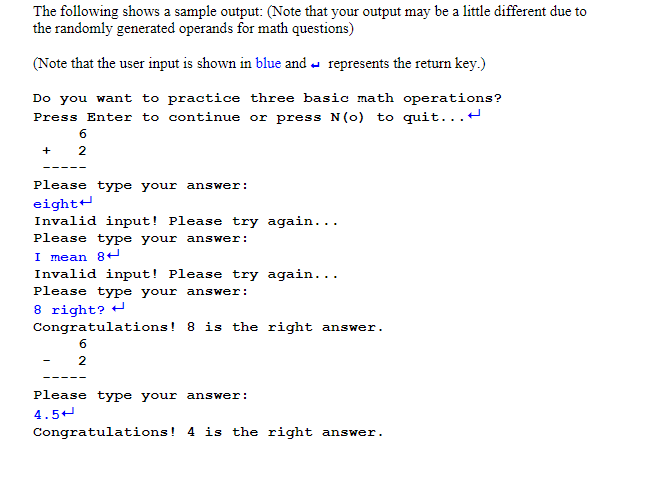 Solved The following shows a sample output: (Note that your | Chegg.com