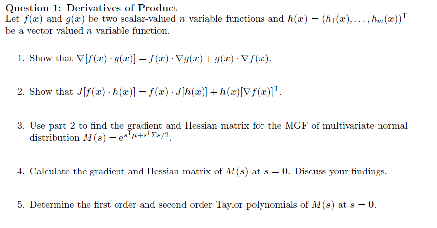Solved Question 1 Derivatives Of Product Let F X And G Chegg Com