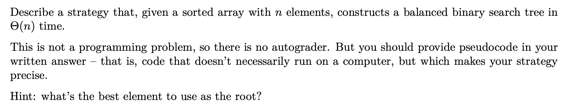 Solved Describe a strategy that, given a sorted array with n | Chegg.com