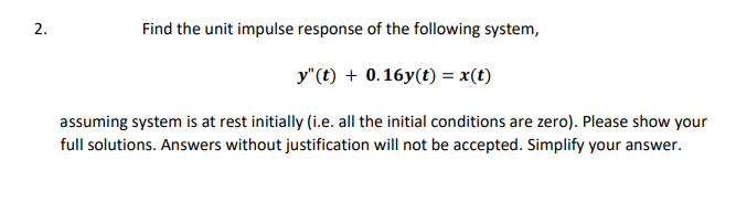 Solved 2. Find the unit impulse response of the following | Chegg.com
