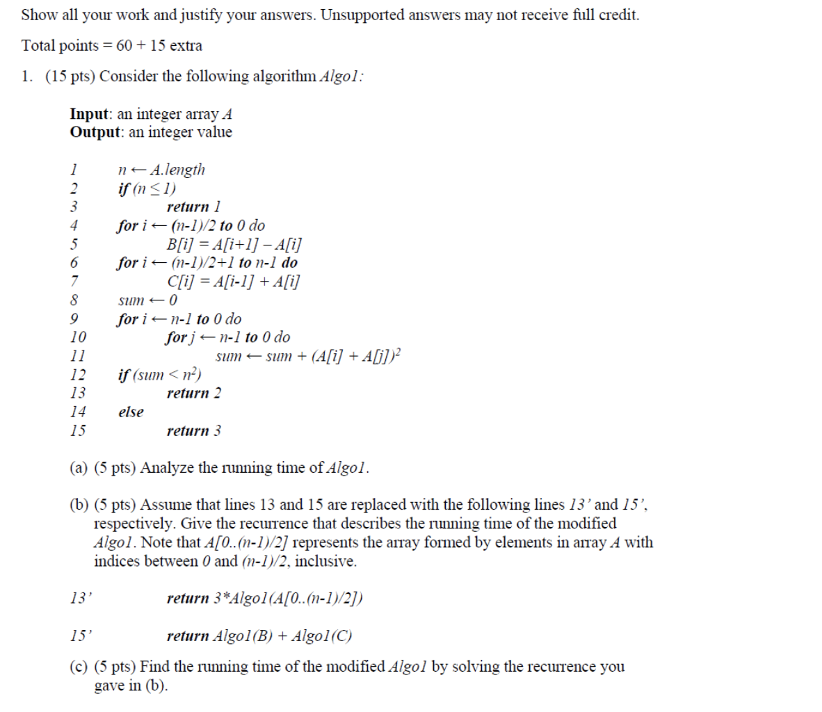 Solved Show all your work and justify your answers. | Chegg.com