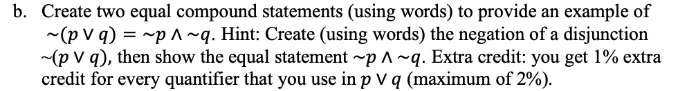 Solved b. Create two equal compound statements (using words) | Chegg.com