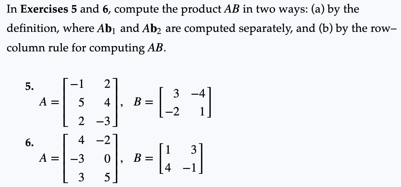 Solved In Exercises 5 And 6, Compute The Product AB In Two | Chegg.com