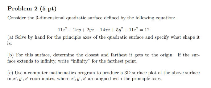 quadratic three dimensional assignment problem