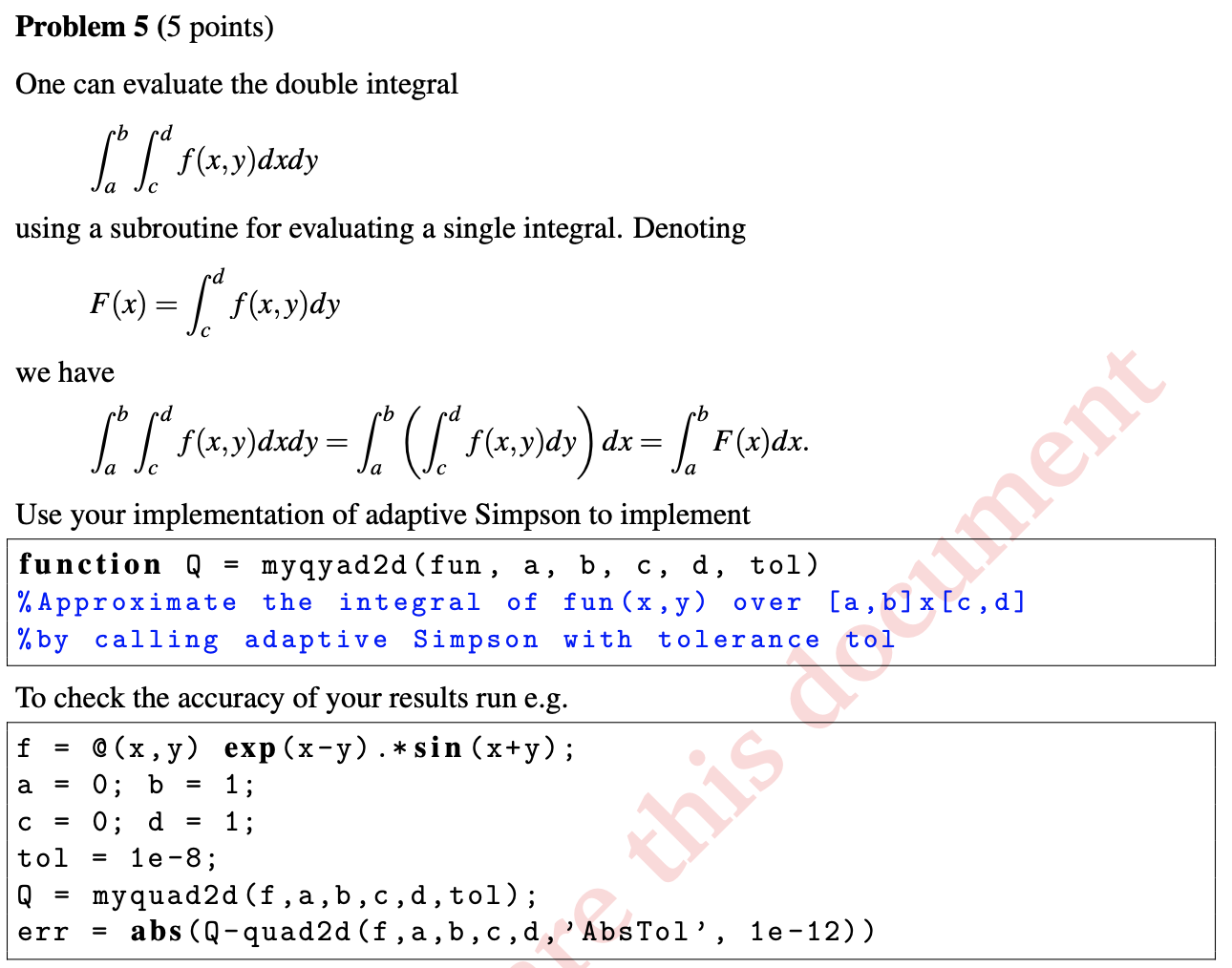 Problem 5 5 Points One Can Evaluate The Double I Chegg Com