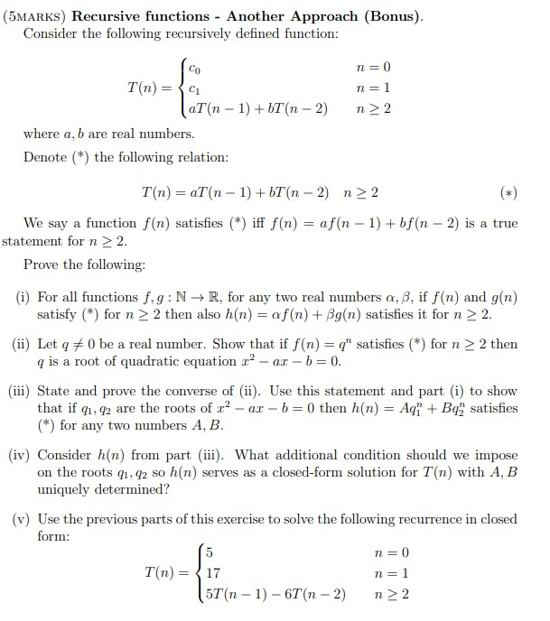 Solved (5MARKS) Recursive functions - Another Approach | Chegg.com