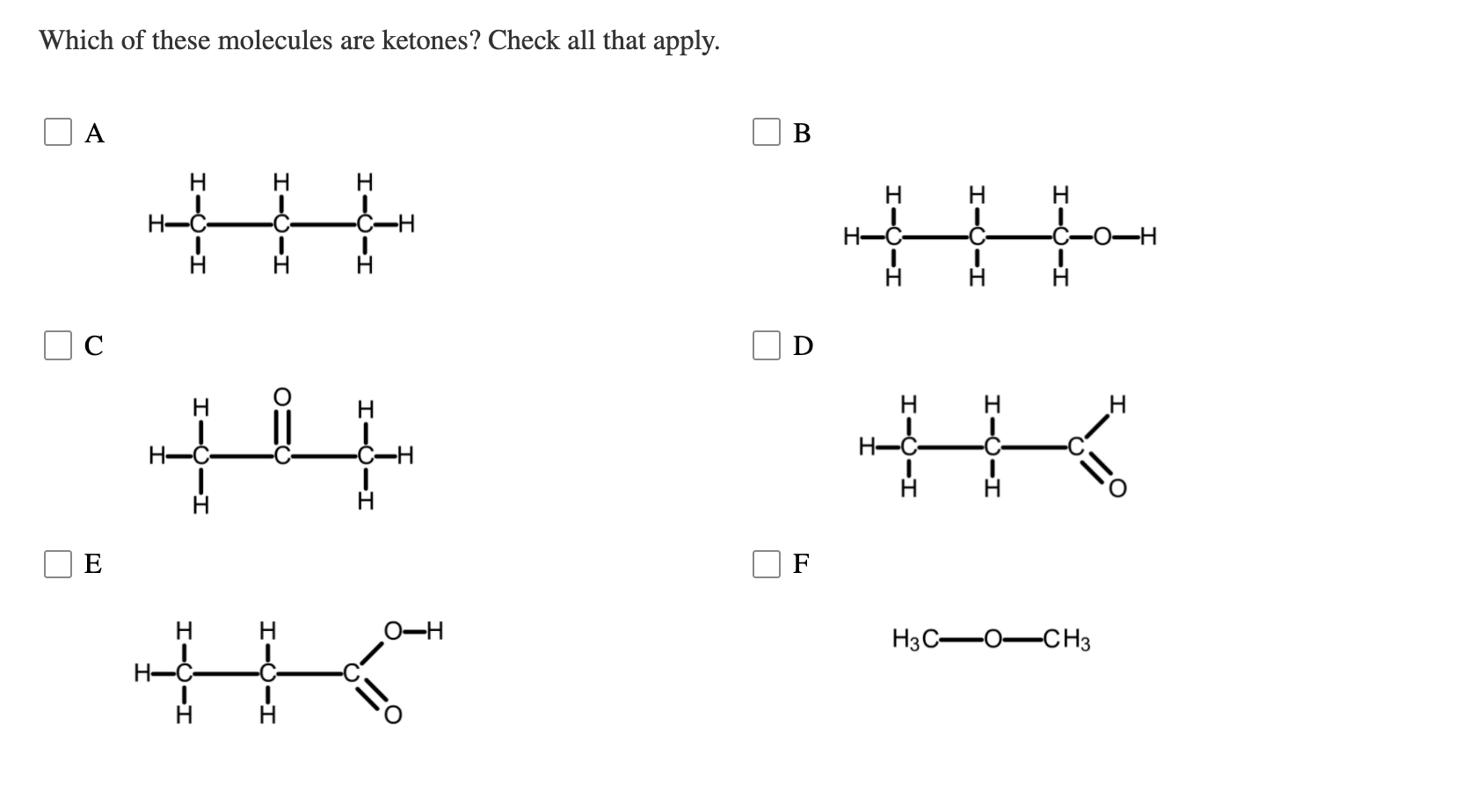 Solved Which of these molecules are ketones? Check all that | Chegg.com