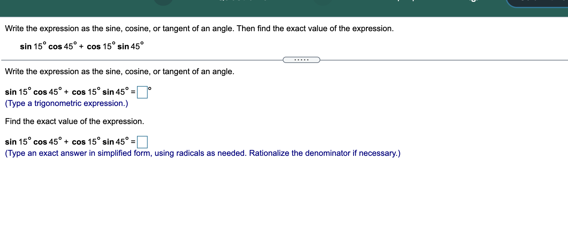Solved Write the expression as the sine, cosine, or tangent | Chegg.com