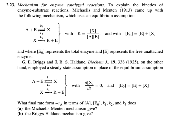 Solved 2.23. Mechanism for enzyme catalyzed reactions. To | Chegg.com