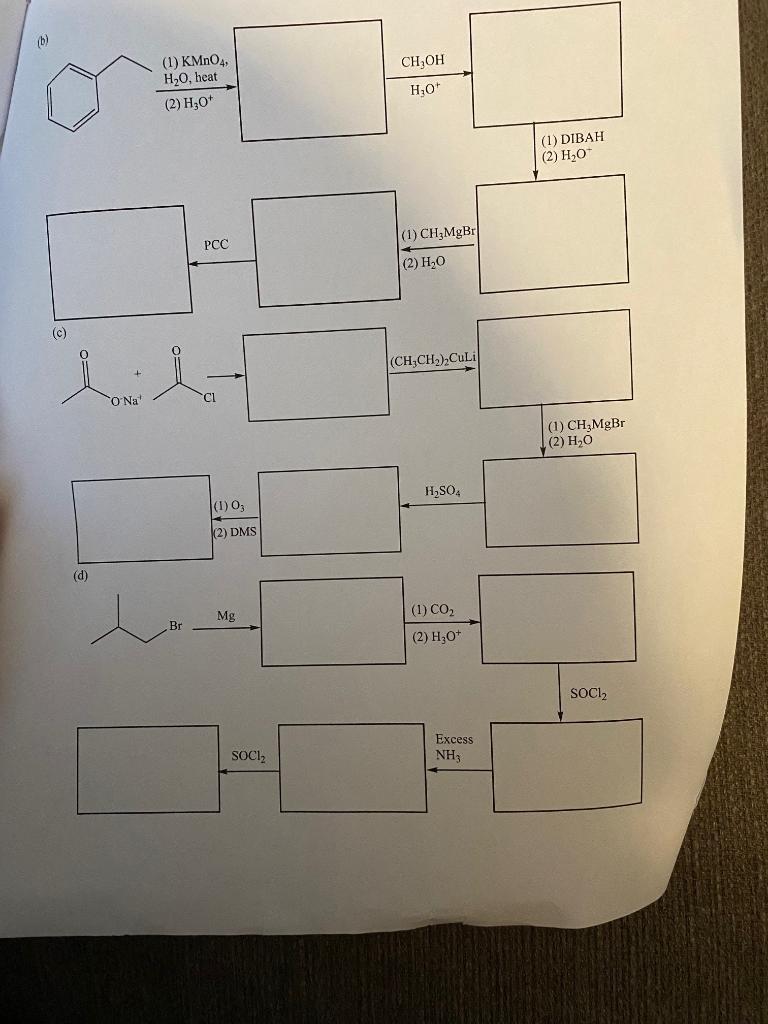 Solved (b) (1) KMnO4, H2O, Heat (1) DIBAH (2) H2O+ | Chegg.com