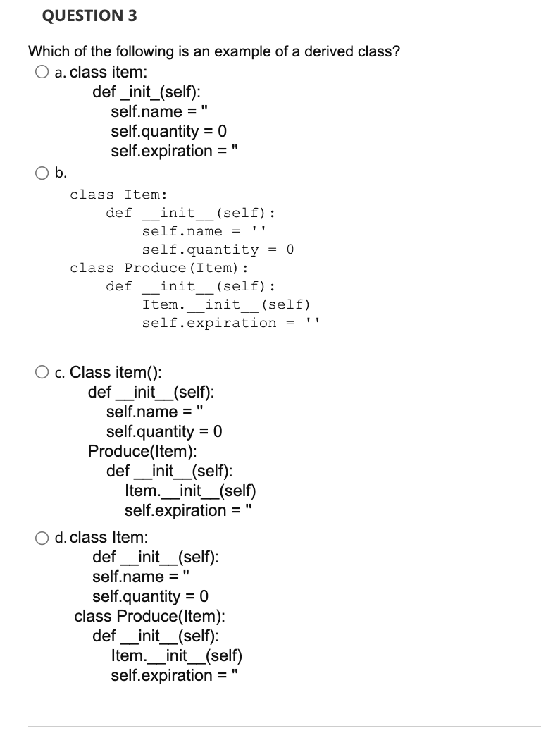 Solved QUESTION 3 Which of the following is an example of a | Chegg.com