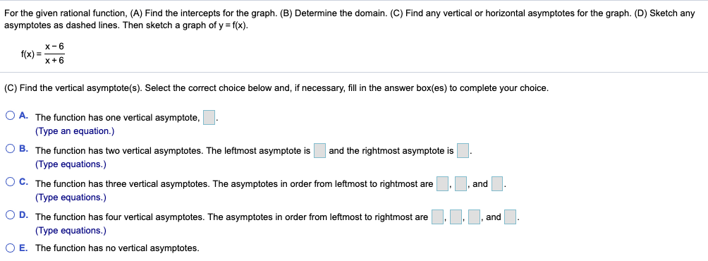 Solved For the given rational function, (A) Find the | Chegg.com
