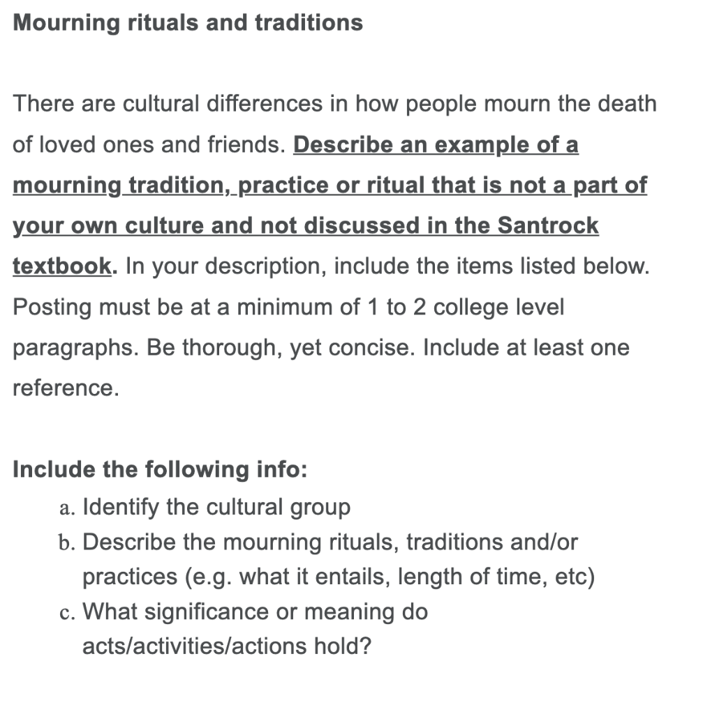 Solved Mourning rituals and traditions There are cultural