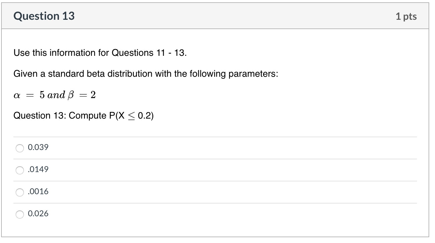 Solved Question 7 1 pts Use this information for Questions 5 | Chegg.com