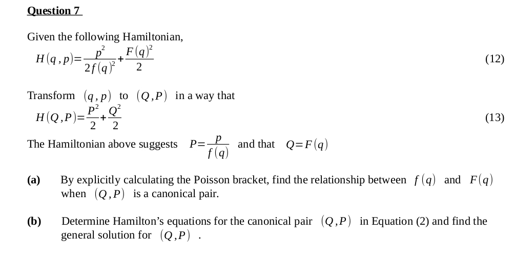 Solved Question 7 Given The Following Hamiltonian H Q P Chegg Com