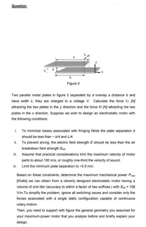 Solved Question Figure 2 Two parallel metal plates in figure | Chegg.com