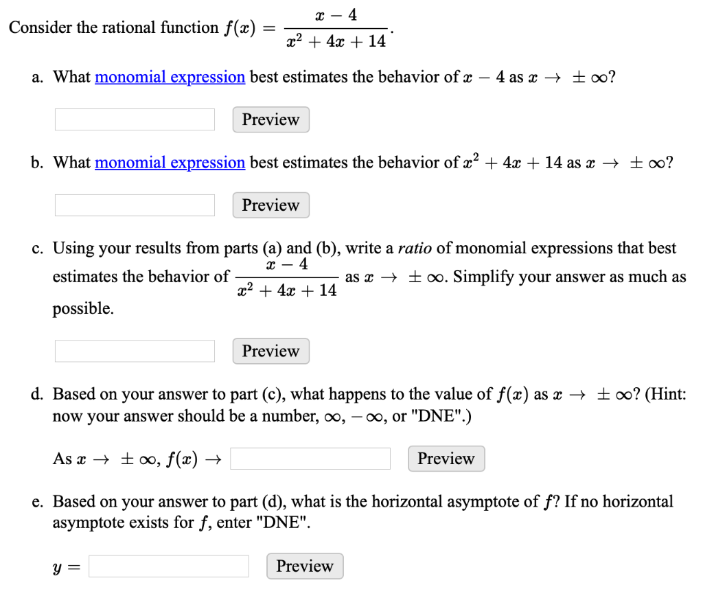 Solved Consider The Rational Function F X 4 X2 4x 14