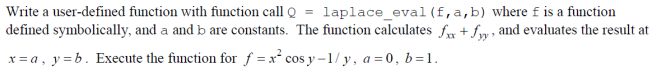 Write a user-defined function with function call Q = | Chegg.com