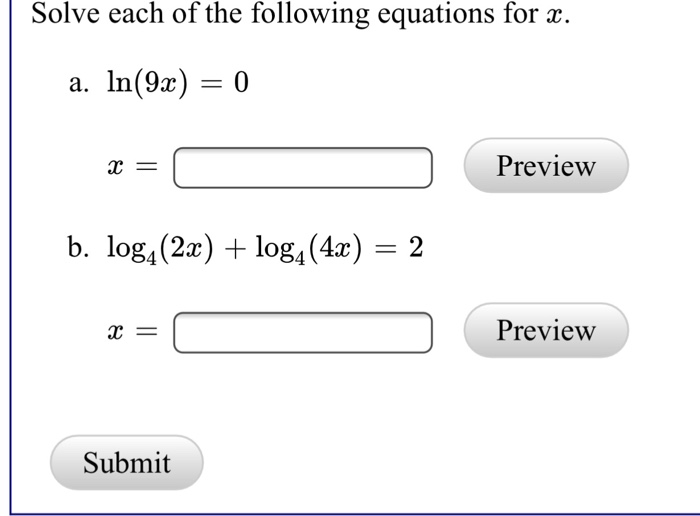 Solved Solve each of the following equations for x a. In(9x) | Chegg.com