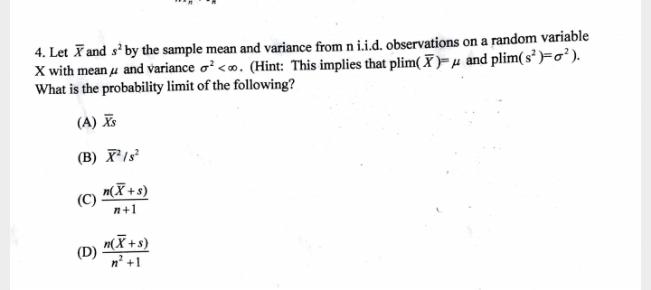 4. Let X and sº by the sample mean and variance from | Chegg.com