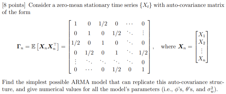 [8 points) Consider a zero-mean stationary time | Chegg.com