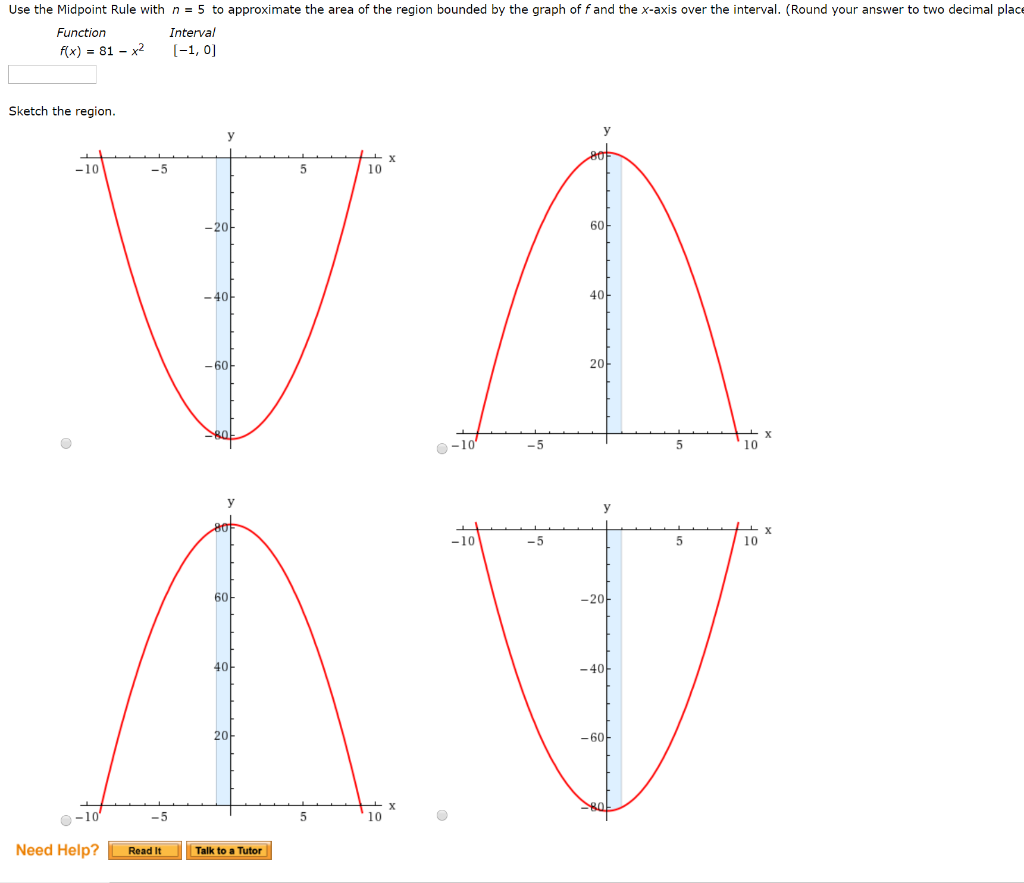 Solved Use the Midpoint Rule with n = 5 to approximate the | Chegg.com
