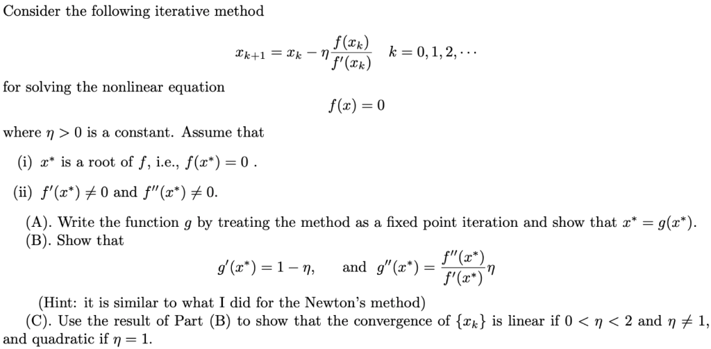 Solved Consider The Following Iterative Method Tk (%) K=0, | Chegg.com