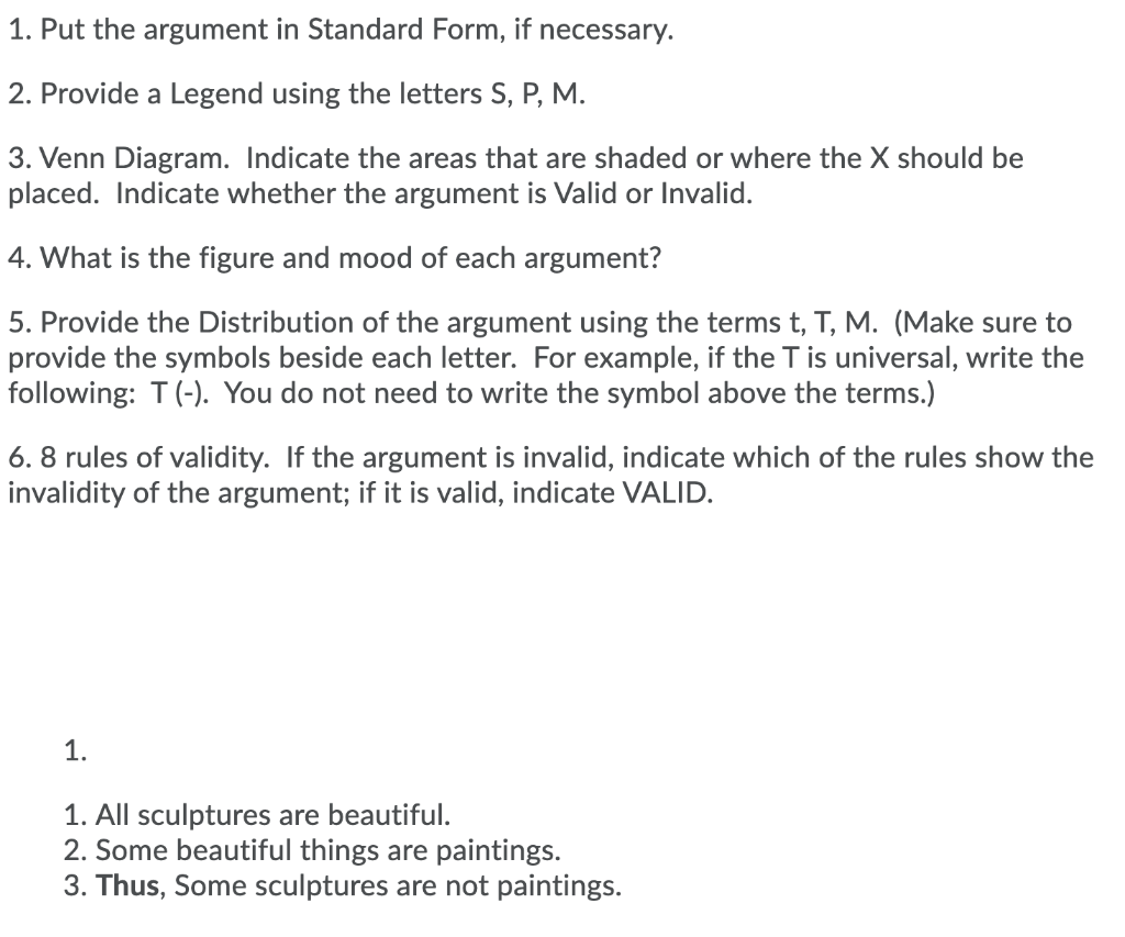 Solved 1. Put the argument in Standard Form, if necessary.