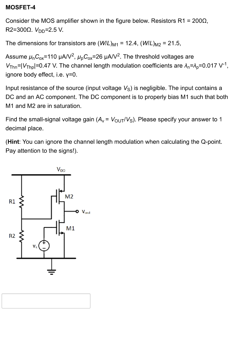 Solved Consider the MOS amplifier shown in the figure below. | Chegg.com