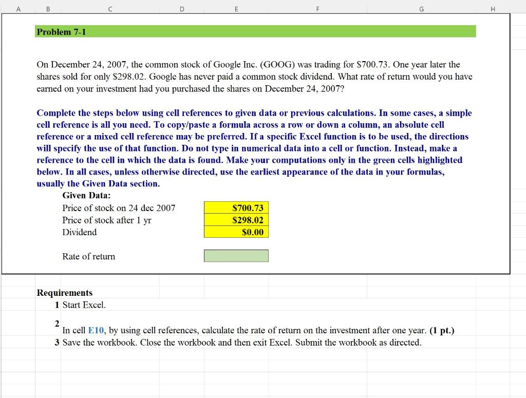 Solved On December 24,2007 , the common stock of Google Inc. | Chegg.com