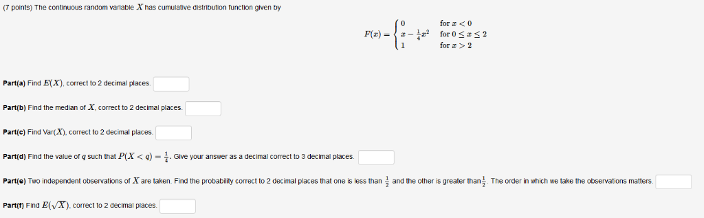 solved-the-continuous-random-variable-x-has-cumulative-chegg