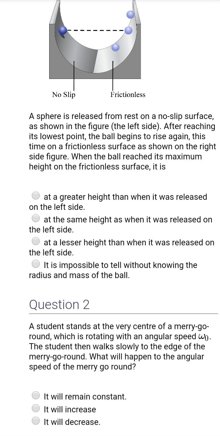 Solved A ball is released from rest on a no-slip surface, as