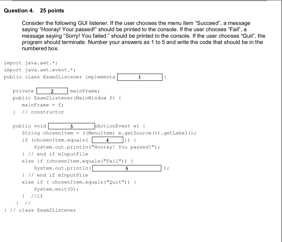 Solved Question 4. 25 points Consider the following GUI | Chegg.com