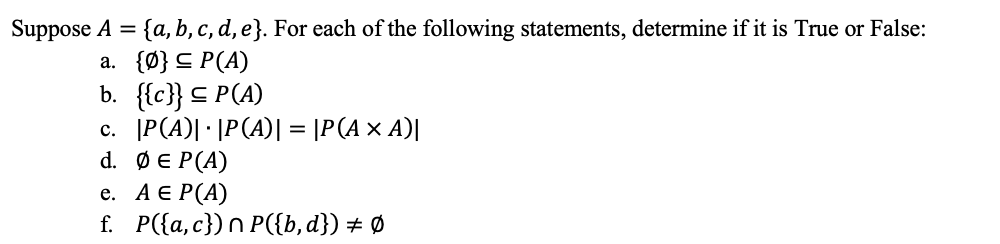 Solved Suppose A={a,b,c,d,e}. For Each Of The Following | Chegg.com