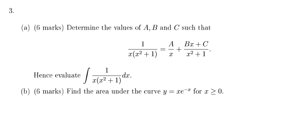 Solved 3. (a) (6 marks) Determine the values of A, B and C | Chegg.com