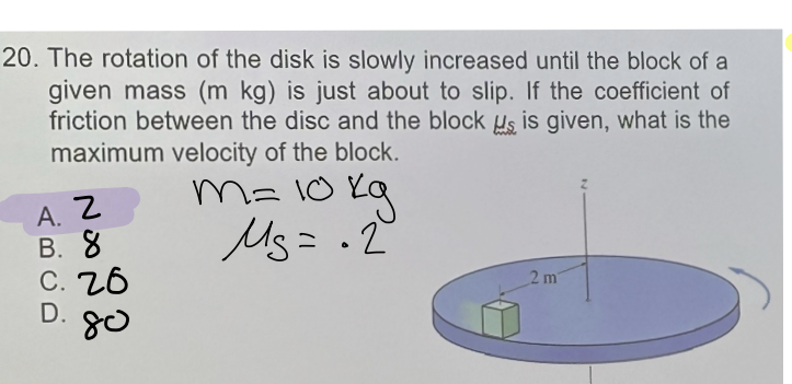 Solved 0. The rotation of the disk is slowly increased until | Chegg.com