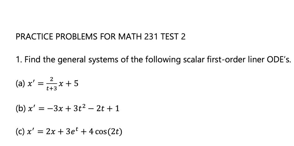 Solved PRACTICE PROBLEMS FOR MATH 231 TEST 2 1. Find the | Chegg.com