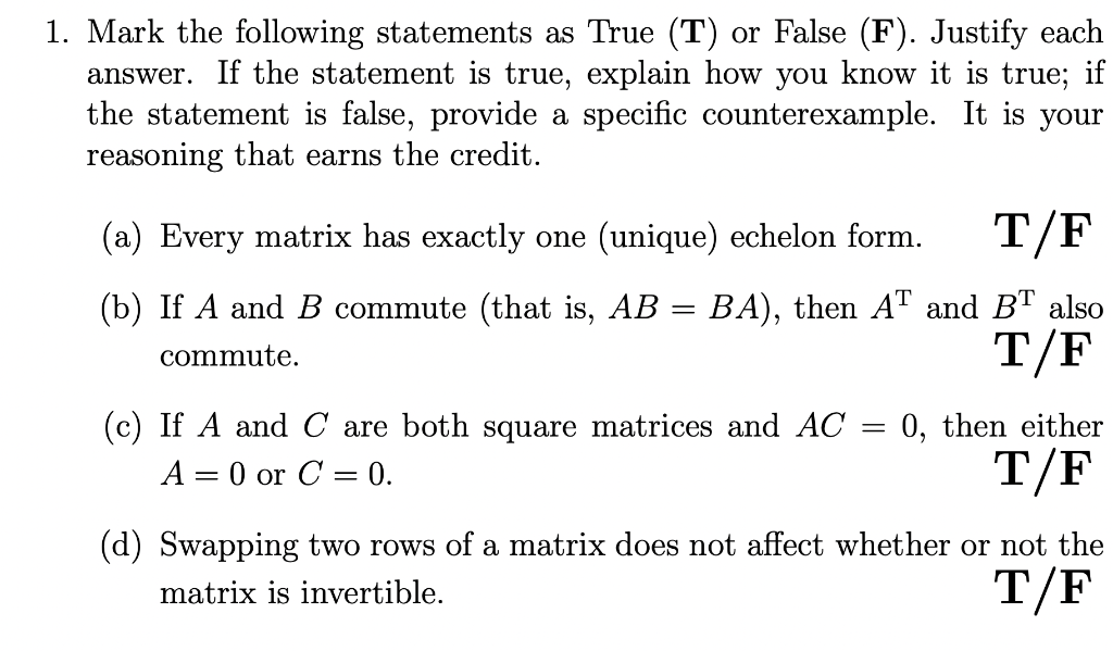 Solved 1. Mark the following statements as True (T) or False | Chegg.com