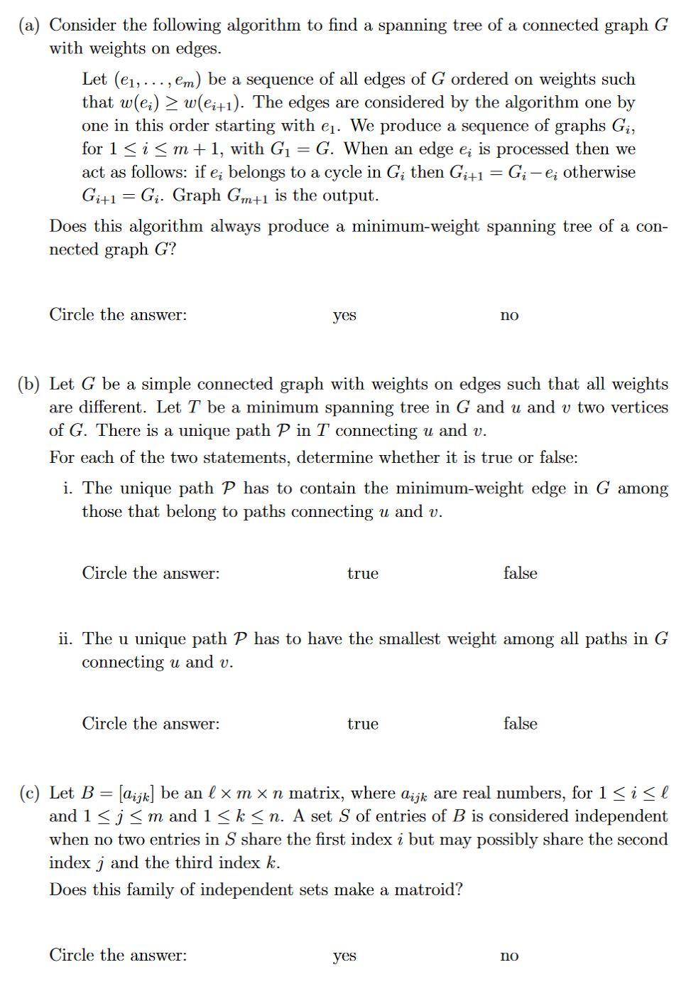 (a) Consider the following algorithm to find a | Chegg.com